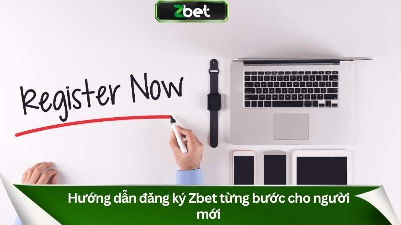 Hướng Dẫn Đăng Ký Zbet Nhanh Chóng & Bảo Mật Thông Tin 1 Hướng dẫn đăng ký Zbet từng bước cho người mới