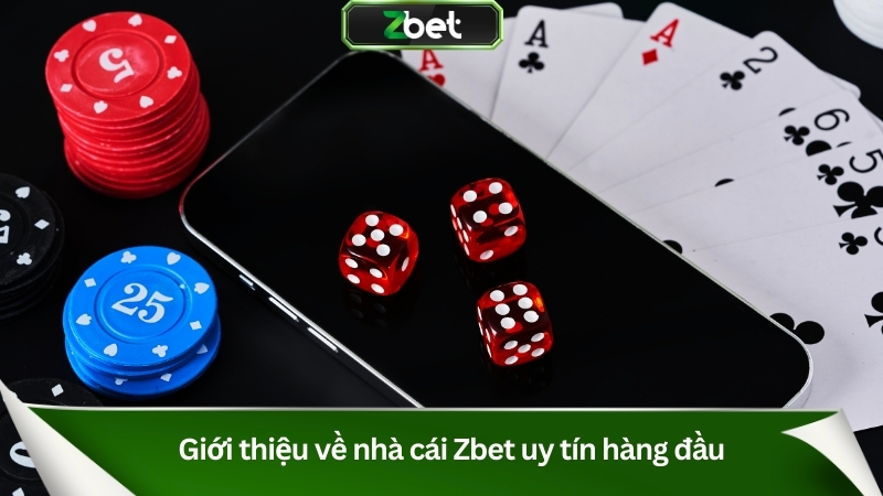 Zbet - Vua nhà cái cá cược thể thao số một Châu Mỹ 2025 7 Giới thiệu về nhà cái Zbet uy tín hàng đầu